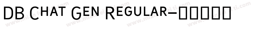 DB Chat Gen Regular字体转换